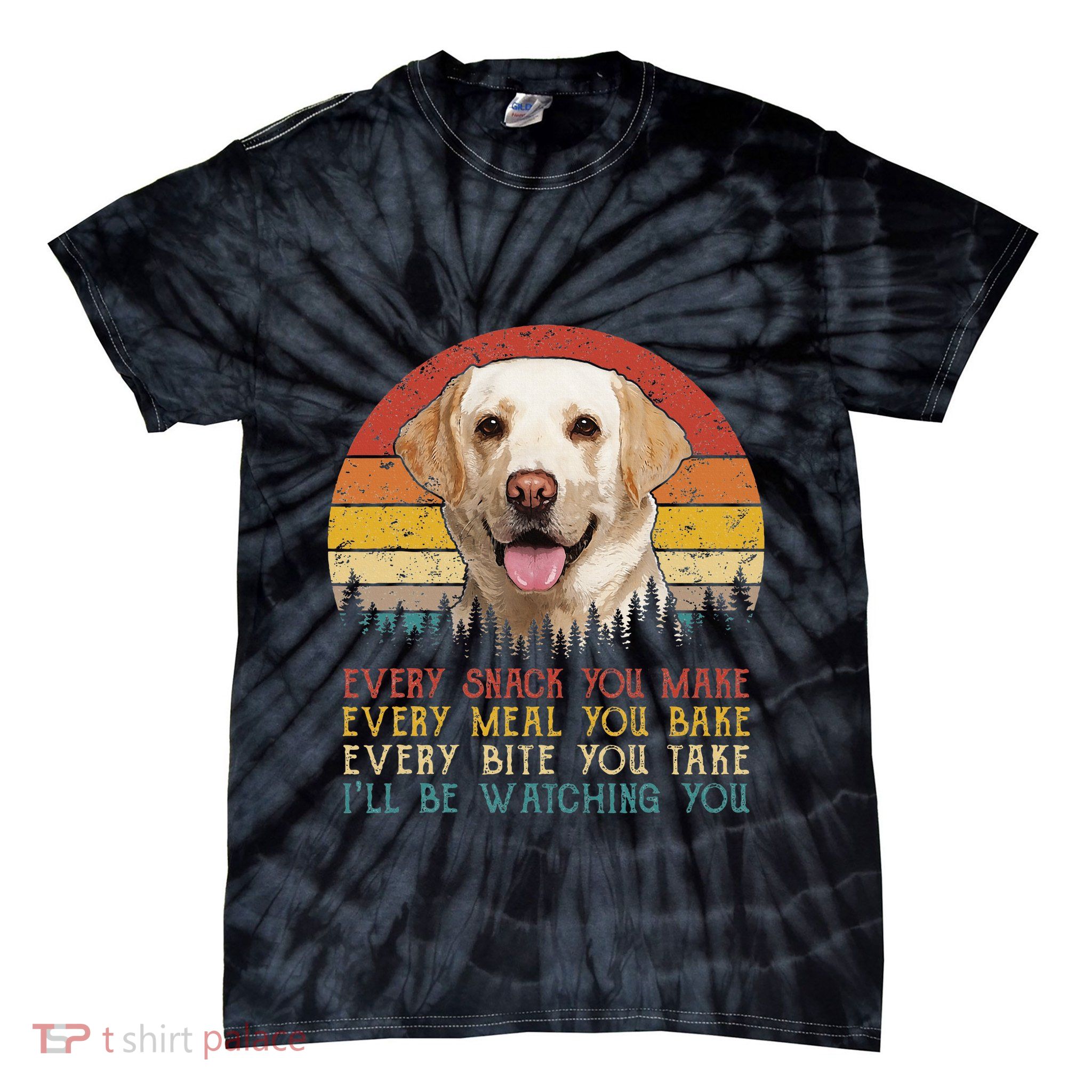 Vintage Every Snack You Make Dog Yellow Lab Retriever Tie-Dye T-Shirt