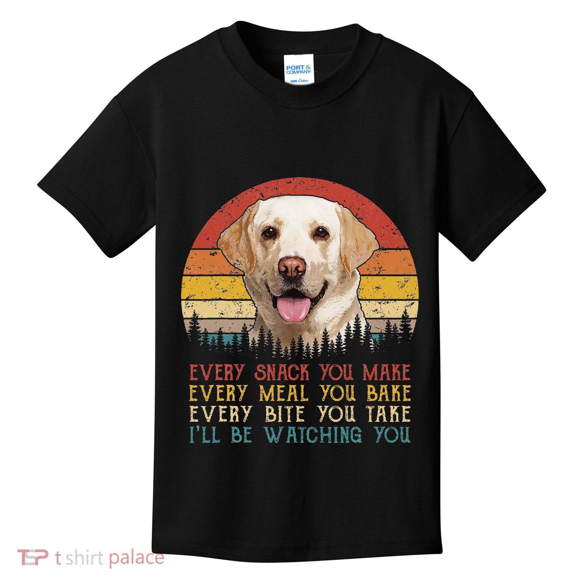 Vintage Every Snack You Make Dog Yellow Lab Retriever Kids T-Shirt