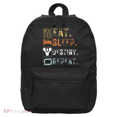 Vintage Eat Sleep Destiny Repeat Funny Eat Sleep Destiny 16 in Basic Backpack