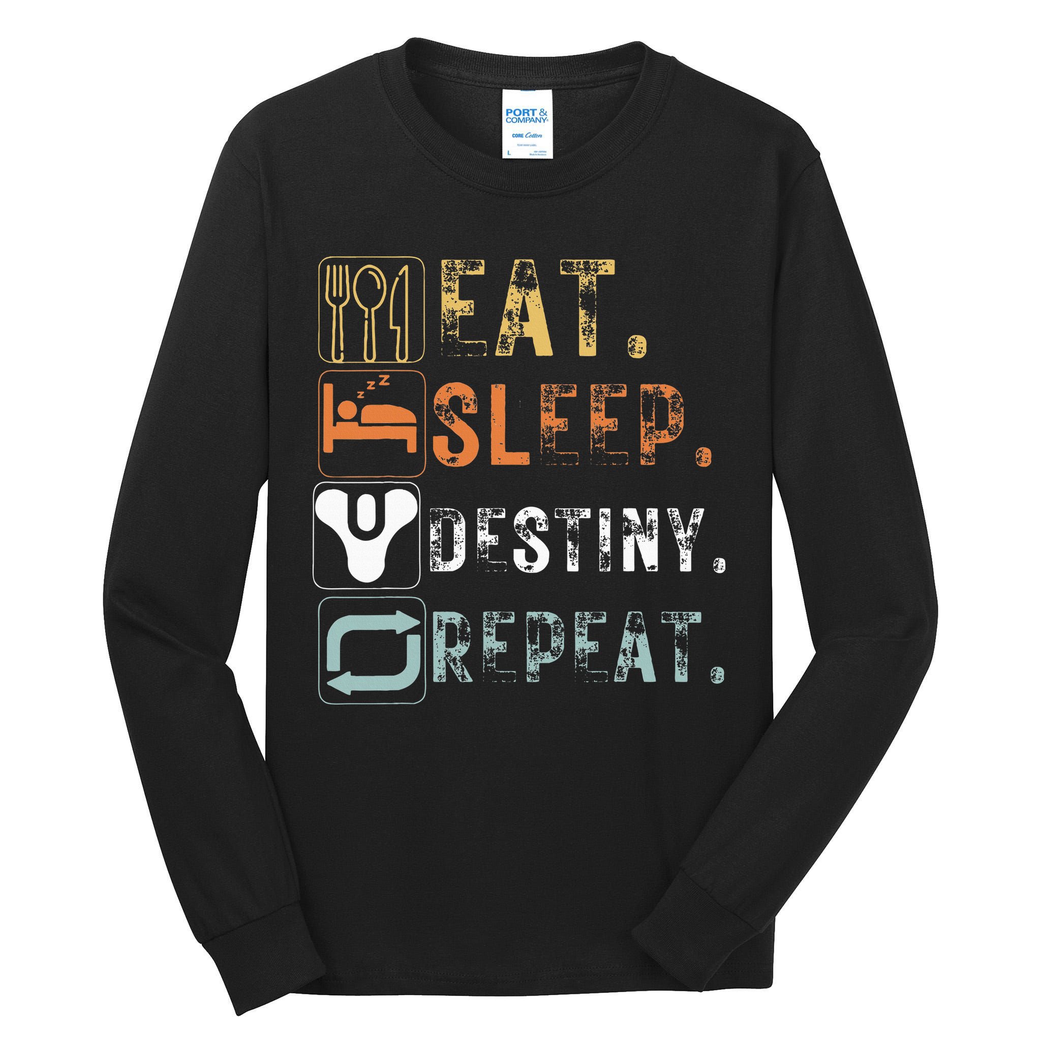 Vintage Eat Sleep Destiny Repeat Funny Eat Sleep Destiny Tall Long Sleeve T-Shirt
