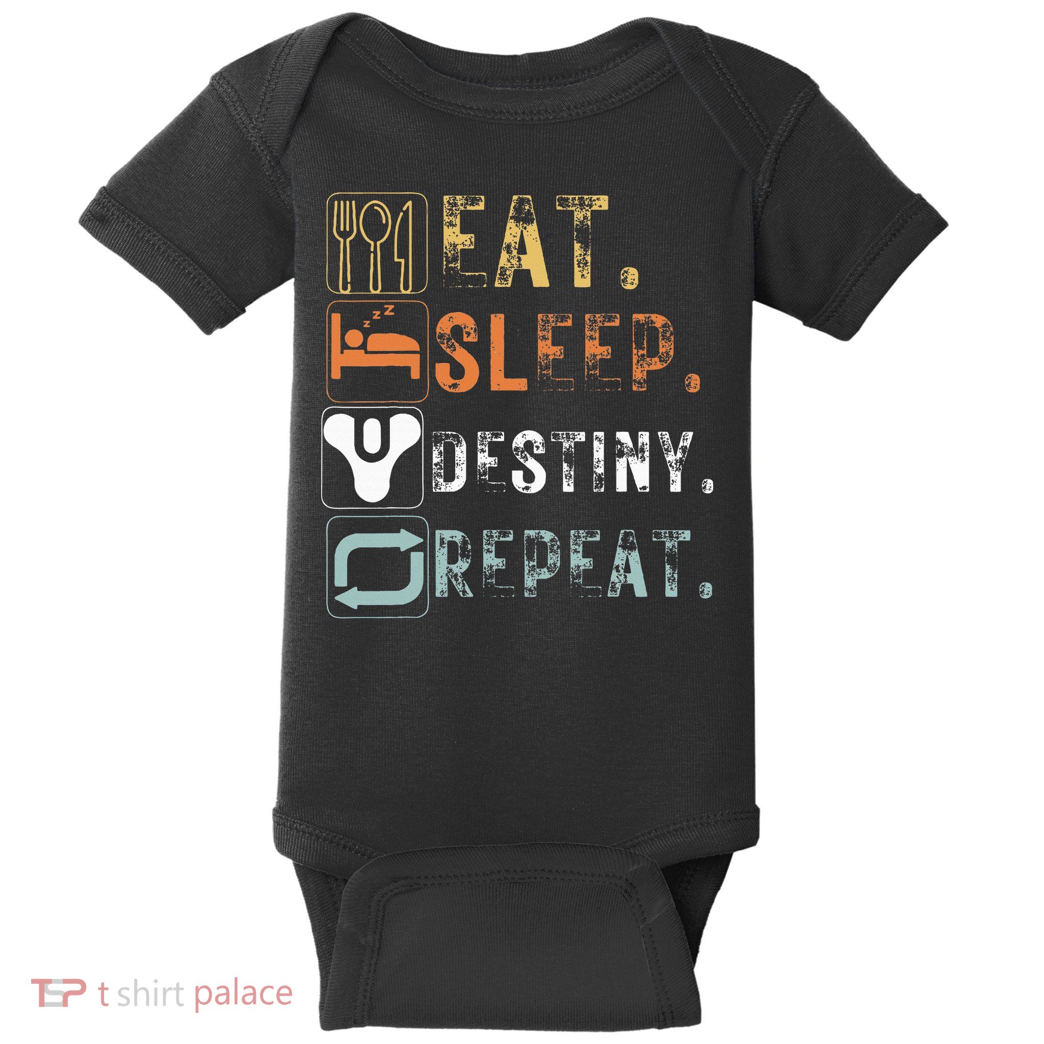 Vintage Eat Sleep Destiny Repeat Funny Eat Sleep Destiny Baby Bodysuit