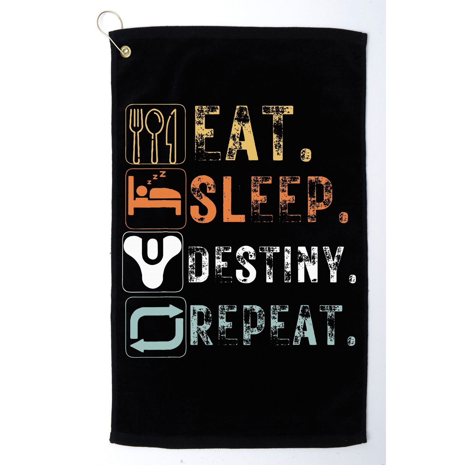 Vintage Eat Sleep Destiny Repeat Funny Eat Sleep Destiny Golf Towel