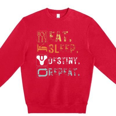 Vintage Eat Sleep Destiny Repeat Funny Eat Sleep Destiny Premium Crewneck Sweatshirt