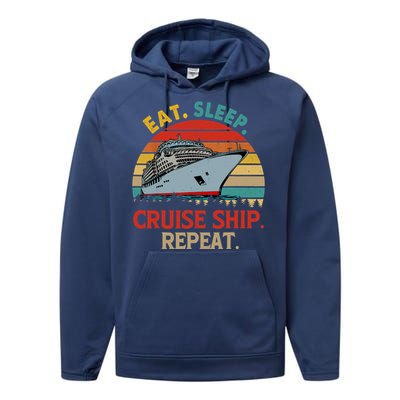 Vintage Eat Sleep Cruise Ship Repeat Funny Cruise Ship Lover Performance Fleece Hoodie