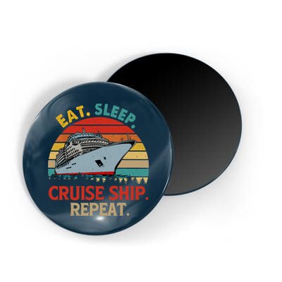 Vintage Eat Sleep Cruise Ship Repeat Funny Cruise Ship Lover Magnet