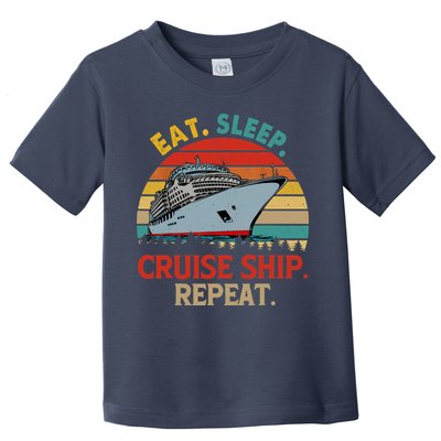 Vintage Eat Sleep Cruise Ship Repeat Funny Cruise Ship Lover Toddler T-Shirt