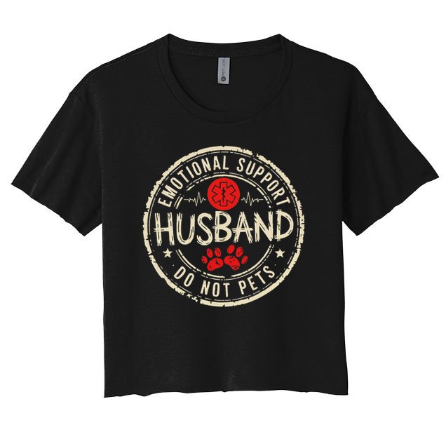 Vintage Emotional Support Husband Do Not Pet Funny Lover Crop Top