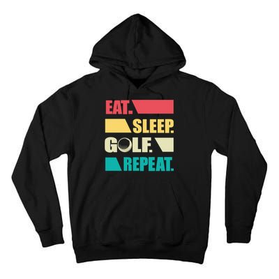 Vintage Eat Sleep Golf Repeat Gift For Father's Day Tall Hoodie