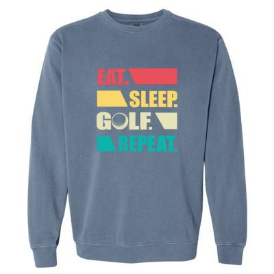 Vintage Eat Sleep Golf Repeat Gift For Father's Day Garment-Dyed Sweatshirt