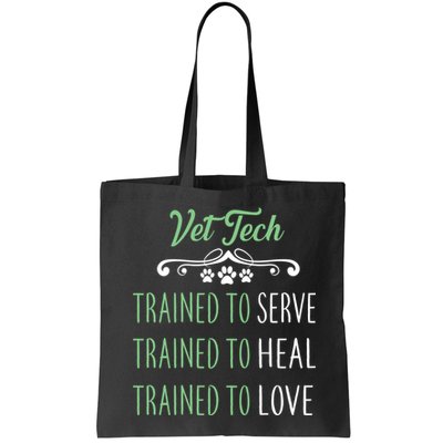 Vet Tech Trained To Serve Heal Love Bag