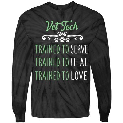 Vet Tech Trained To Serve Heal Love Tie-Dye Long Sleeve Shirt