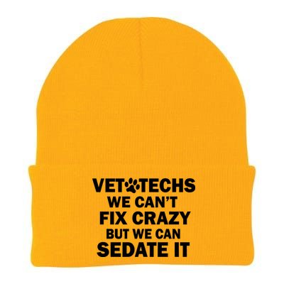 Vet Techs We Can't Fix Crazy But Can Sedate It Knit Cap Winter Beanie