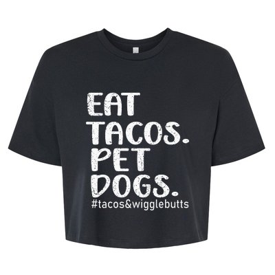 Vintage Eat Tacos Pet Dogs Tacos Bella+Canvas Jersey Crop Tee