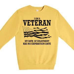 Veteran My Oath Of Enlistment Has No Expiration Date Premium Crewneck Sweatshirt