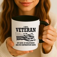 Veteran My Oath Of Enlistment Has No Expiration Date Mug