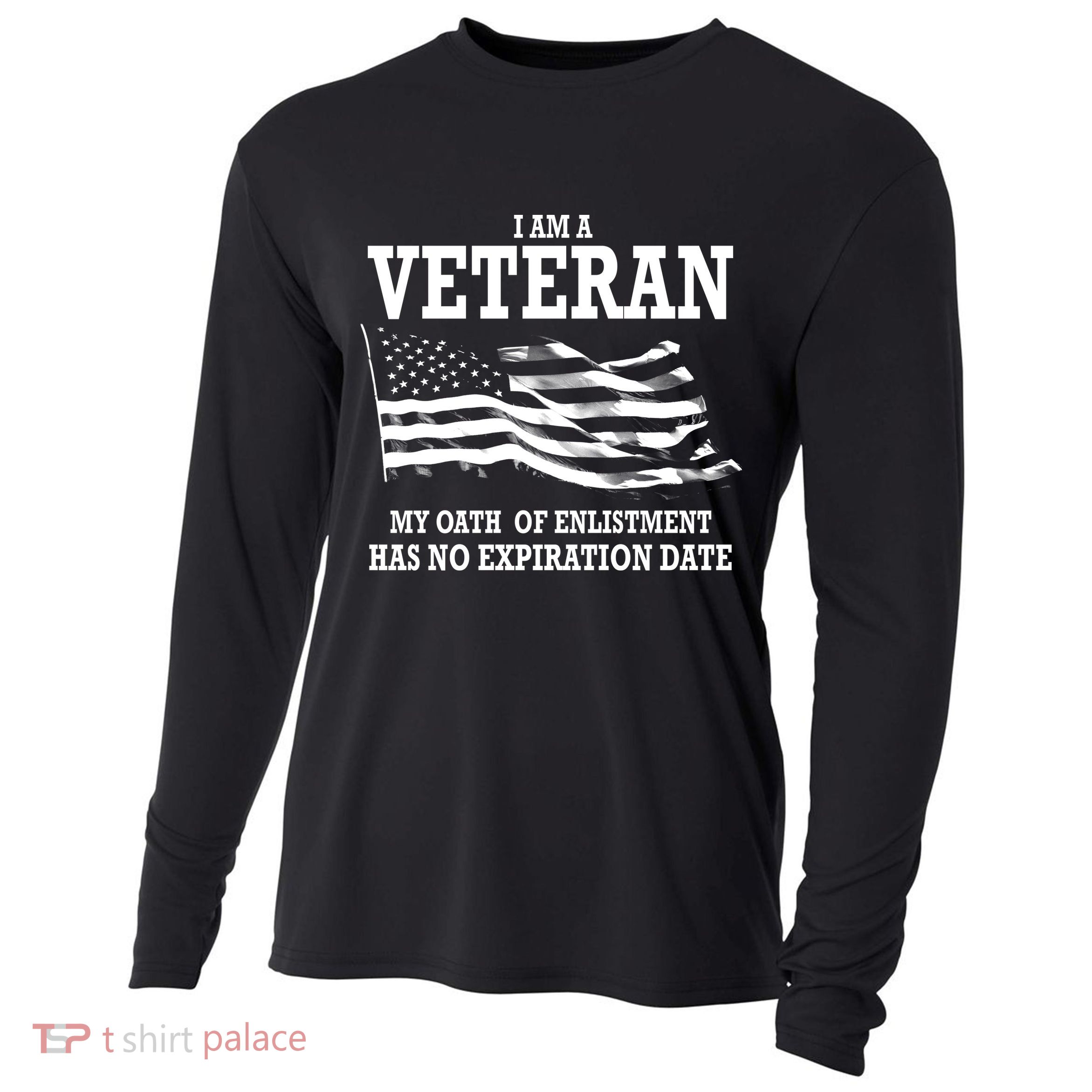 Veteran My Oath Of Enlistment Has No Expiration Date Cooling Performance Long Sleeve Crew
