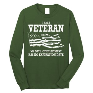 Veteran My Oath Of Enlistment Has No Expiration Date Long Sleeve Shirt