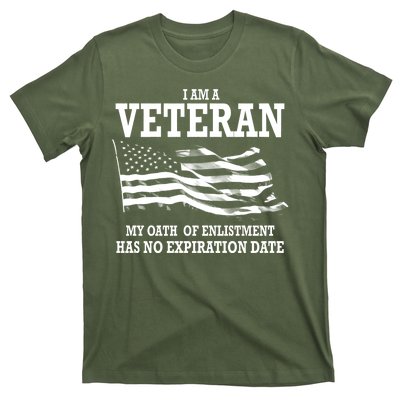 Veteran My Oath Of Enlistment Has No Expiration Date T-Shirt