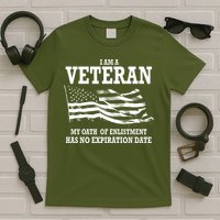 Veteran My Oath Of Enlistment Has No Expiration Date T-Shirt