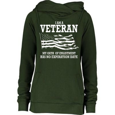 Veteran My Oath Of Enlistment Has No Expiration Date Womens Funnel Neck Pullover Hood