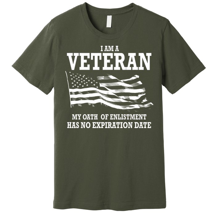 Veteran My Oath Of Enlistment Has No Expiration Date Premium T-Shirt