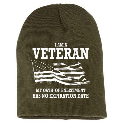 Veteran My Oath Of Enlistment Has No Expiration Date Short Acrylic Beanie