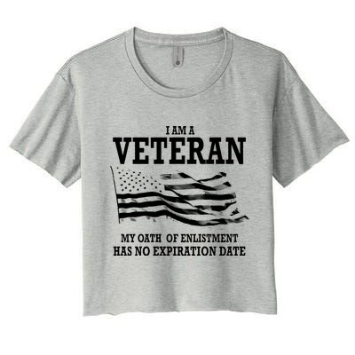 Veteran My Oath Of Enlistment Has No Expiration Date Women's Crop Top Tee