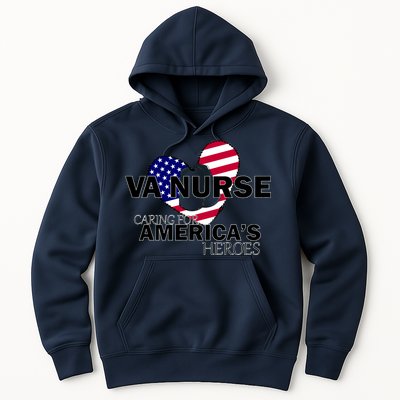 Veteran VA Nurse Caring For America's Heroes Hoodie