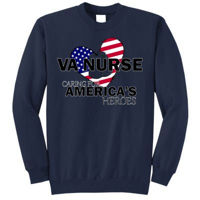 Veteran VA Nurse Caring For America's Heroes Tall Sweatshirt