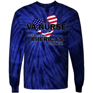 Veteran VA Nurse Caring For America's Heroes Tie-Dye Long Sleeve Shirt