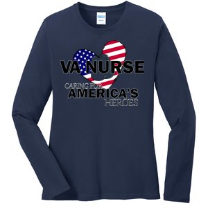 Veteran VA Nurse Caring For America's Heroes Ladies Long Sleeve Shirt