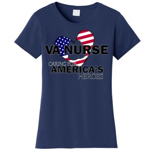 Veteran VA Nurse Caring For America's Heroes Women's T-Shirt