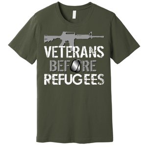 Veterans Before Refugees Premium T-Shirt