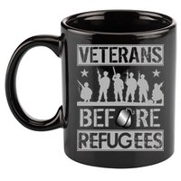 Veterans Before Refugees Veteran 11oz C Handle Ceramic Mug