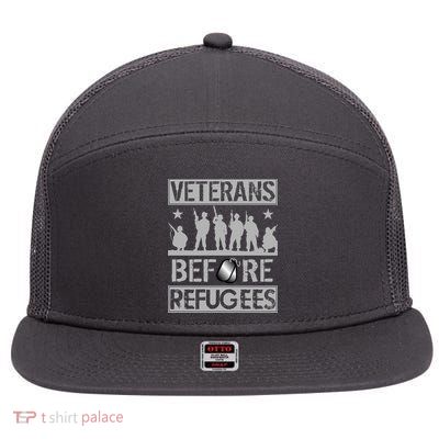 Veterans Before Refugees Veteran 7 Panel Mesh Trucker Snapback Hat