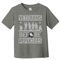Veterans Before Refugees Veteran Toddler T-Shirt