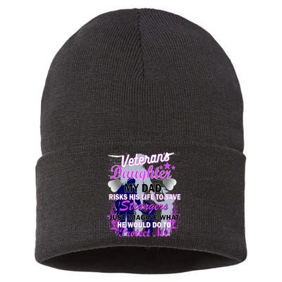 Veteran's Daughter My Dad Risks His Life Protect Me Sustainable Knit Beanie