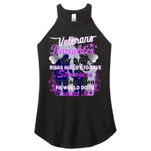 Veteran's Daughter My Dad Risks His Life Protect Me Women's Perfect Tri Rocker Tank