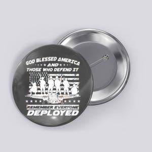 Veterans God Bless America And Those Who Defend It Button