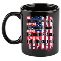 Veterans Must Do The Unthinkable 11oz C Handle Ceramic Mug