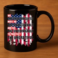 Veterans Must Do The Unthinkable 11oz C Handle Ceramic Mug