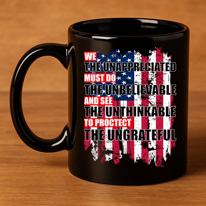 Veterans Must Do The Unthinkable 11oz C Handle Ceramic Mug
