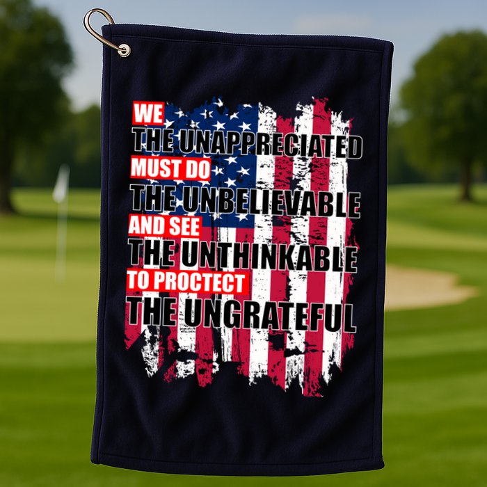 Veterans Must Do The Unthinkable Golf Towel