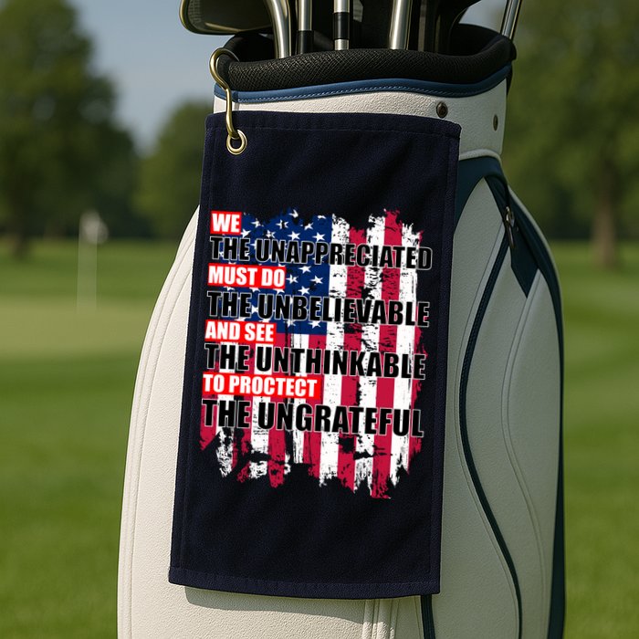 Veterans Must Do The Unthinkable Golf Towel
