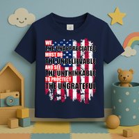 Veterans Must Do The Unthinkable Toddler T-Shirt