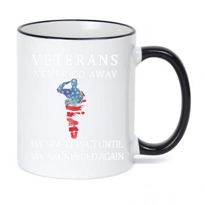 Veterans Never Go Away 11oz Black Color Changing Mug