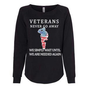 Veterans Never Go Away Womens California Wash Sweatshirt