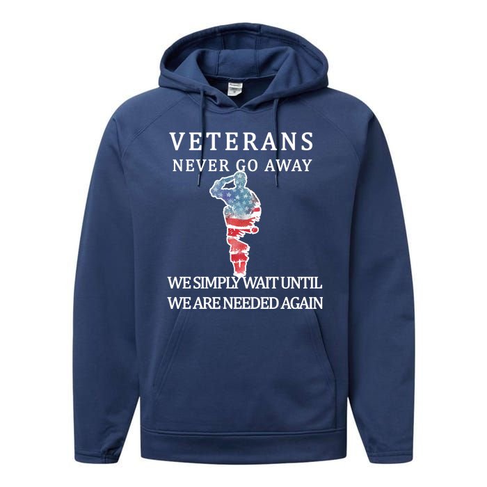 Veterans Never Go Away Performance Fleece Hoodie