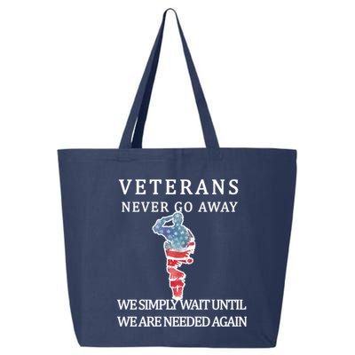 Veterans Never Go Away 25L Jumbo Tote