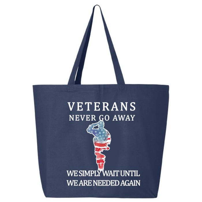 Veterans Never Go Away 25L Jumbo Tote